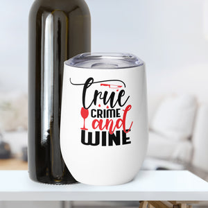 True Crime and Wine Tumbler - Perfect for True Crime Lovers Tumbler Whimsy Spirit Store   