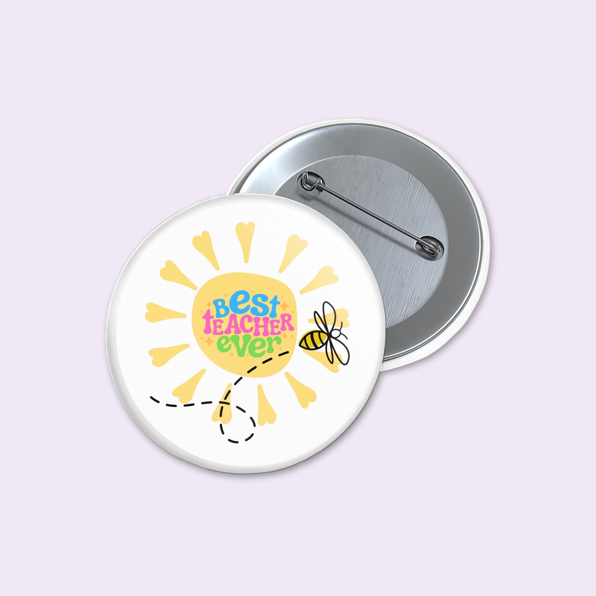 Button badge with 'Best Teacher Ever' text and a bee illustration on a light purple background