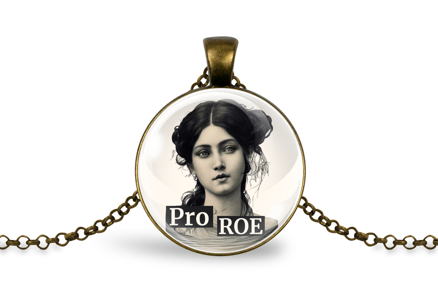 A round pendant necklace with an antique bronze-colored metal bezel and chain, featuring a black and white portrait of a woman and the text 'Pro ROE' printed on the bottom of the pendant.